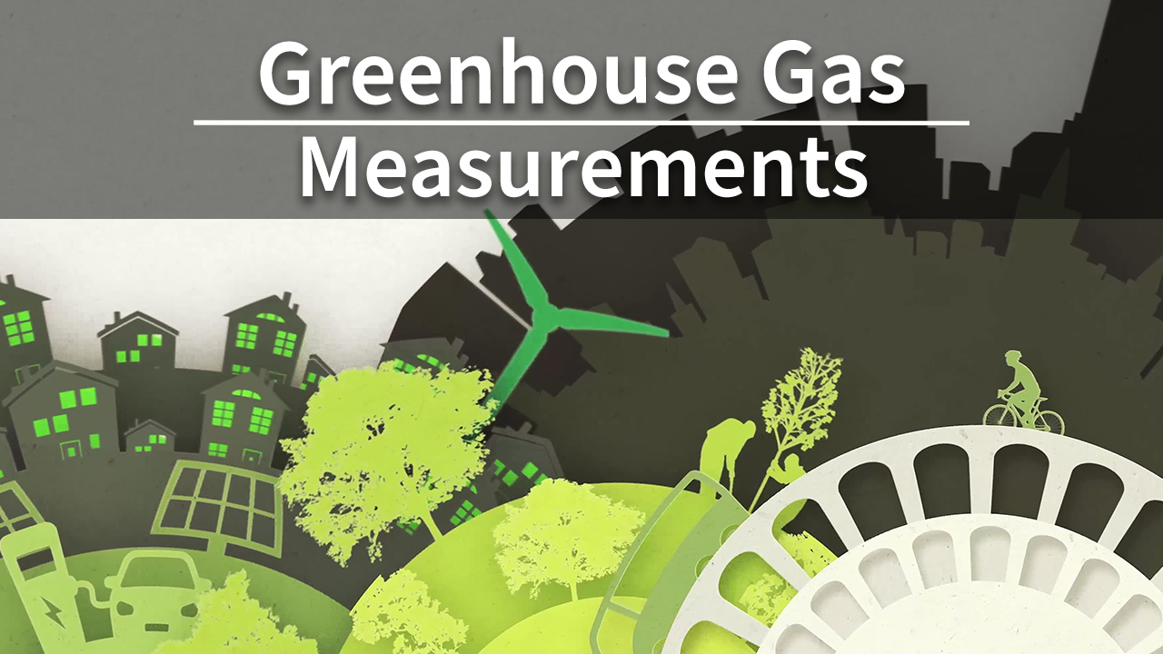 Greenhouse Gas Measurements